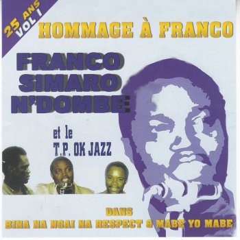 Franco feat. Le T.P. OK Jazz Bina na ngai na respect