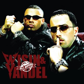 Wisin & Yandel feat. Hector el Father La Barría