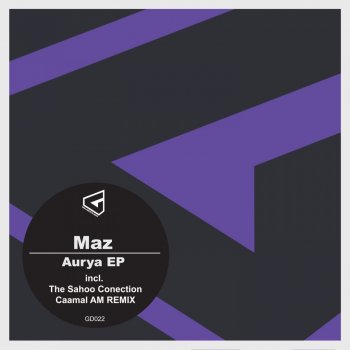 Maz (BR) Aurya (Caamal AM Remix)