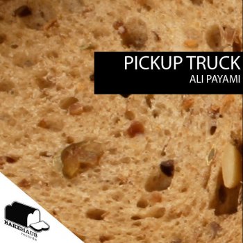 Ali Payami Pickup Truck (Danny T Remix)