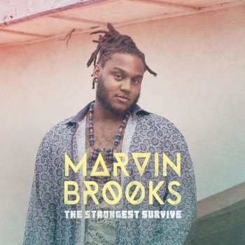 Marvin Brooks The Strongest Survive