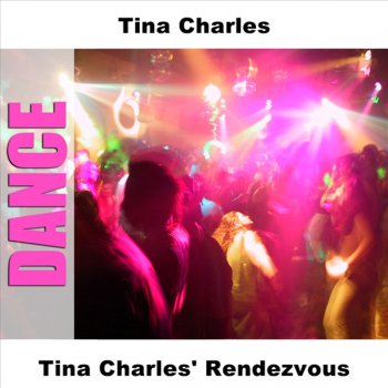 Tina Charles I Love to Love (But My Baby Loves to Dance)