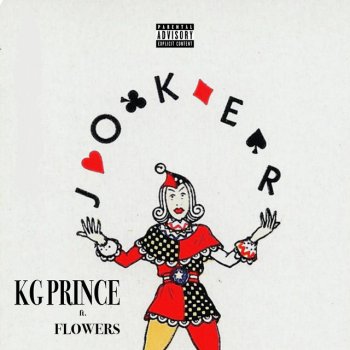 Kg Prince feat. Flowers Joker (feat. Flowers)