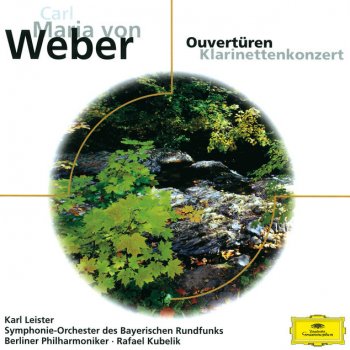 Carl Maria von Weber, Bavarian Radio Symphony Orchestra & Rafael Kubelik Overture Preciosa