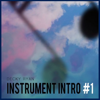 Decky Ryan Instrument Intro Cinto Tigo Sapilin
