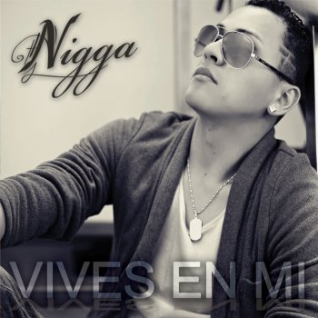 Nigga feat. Alex Pro La Niña de Mis Sueños -