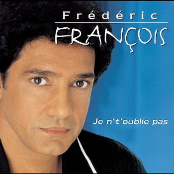 Frédéric François L'amour se chante l'amour se danse