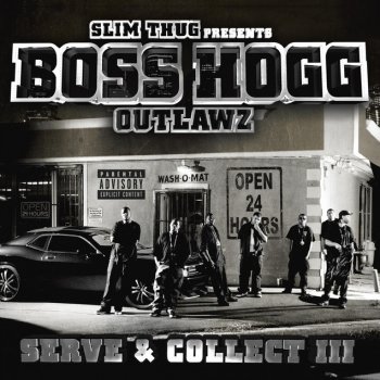 Boss Hogg Outlawz, Slim Thug, J-Dawg & DRE DAY What Up feat. Slim Thug, Dre Day, & J-Dawg