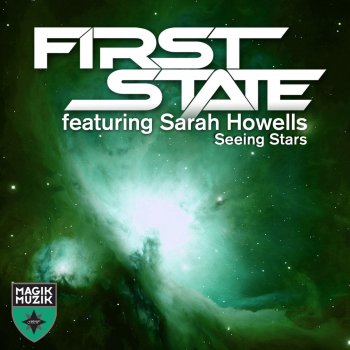 First State feat. Sarah Howells Seeing Stars