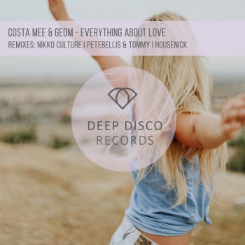 Costa Mee feat. GeoM & Housenick Everything About Love - Housenick Remix