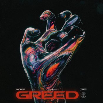LOOPERS Greed - Extended Mix