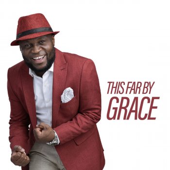 Pastor Edwin Dadson This Far by Grace