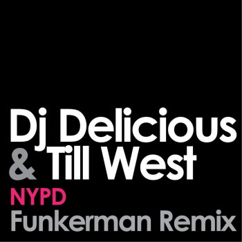DJ Delicious feat. Till West Nypd - Micha Moor Remix