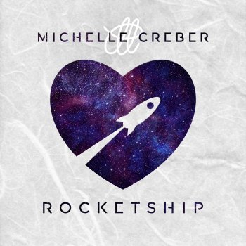 Michelle Creber Rocketship