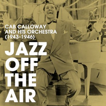 Cab Calloway & His Orchestra Dawn Time