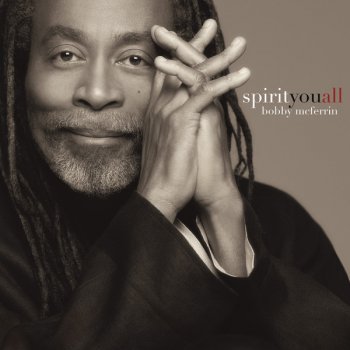 Bobby McFerrin Rest / Yes Indeed