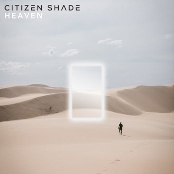 Citizen Shade Heaven