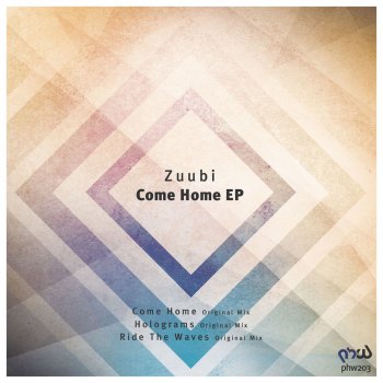 Zuubi Come Home - Original Mix