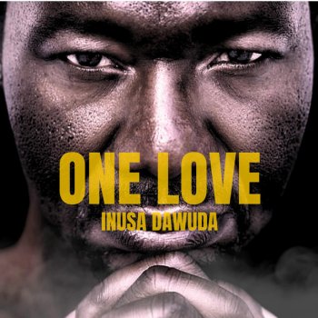 Inusa Dawuda One Love - Extended Mix