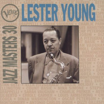 Lester Young Love Me Or Leave Me