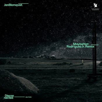 Jan Blomqvist Maybe Not (Rodriguez Jr. Extended Remix)