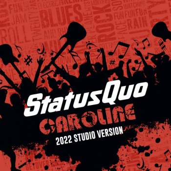 Status Quo Caroline - 2022 Studio Version