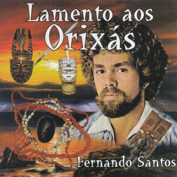 Fernando Santos Oxum e Os Ixés (Adaptação Fernando Santos)