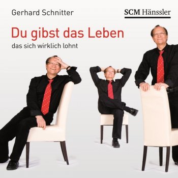 Gerhard Schnitter Groß ist dein Name