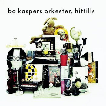 Bo Kaspers Orkester Det går en man omkring i mina skor