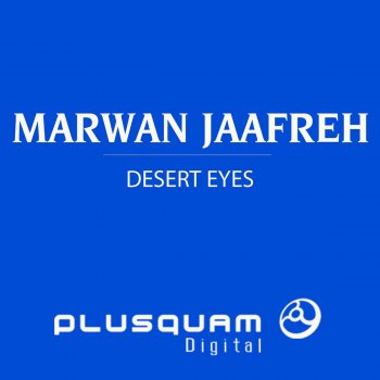 Marwan Jaafreh Desert Eyes