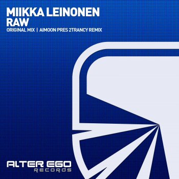 Miikka Leinonen Raw (Aimoon pres 2trancY Radio Edit)