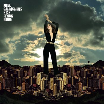 Noel Gallagher's High Flying Birds feat. The Reflex Blue Moon Rising (The Reflex Revision)
