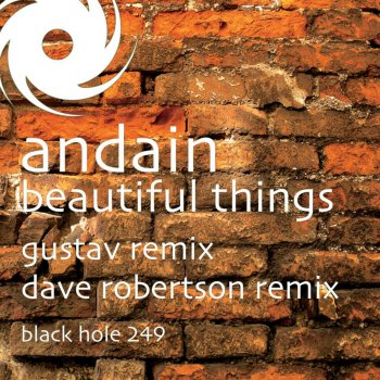 Andain Beautiful Things - Dave Robertson Remix