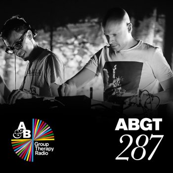 Above Beyond Group Therapy (Messages Pt. 5) [ABGT287]