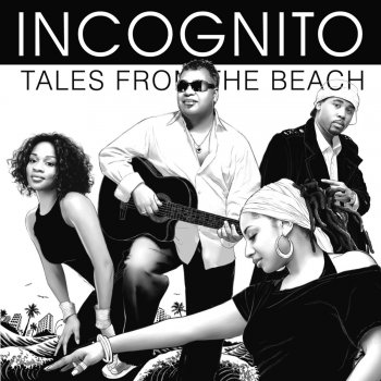Incognito Never Look Back