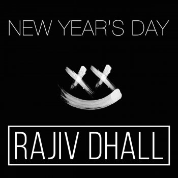 Rajiv Dhall New Year's Day