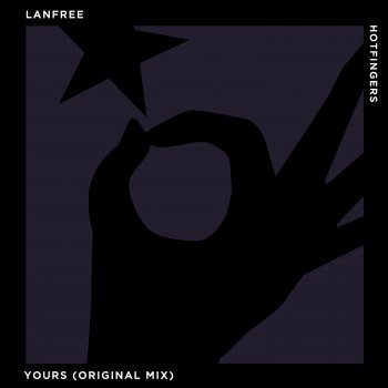 Lanfree Yours - Original Mix