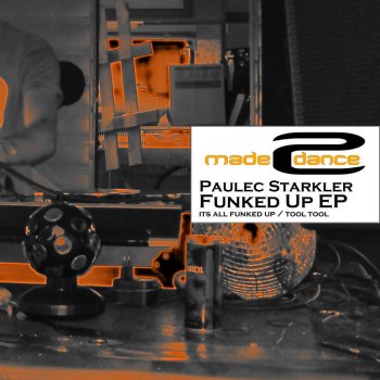Paulec Starkler Its All Funked Up