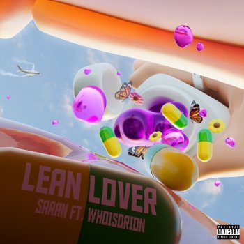 Saran feat. WhoisOrion LEAN LOVER (feat. WhoisORION)
