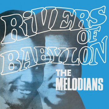 The Melodians Give Thanks and Praises