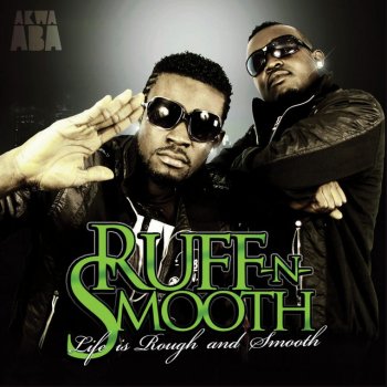 Ruff-N-Smooth feat. Iwan Time Changes