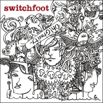 Switchfoot Oh! Gravity.