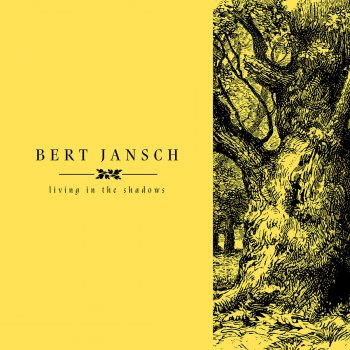 Bert Jansch No-One Around (''When the Circus Comes To Town')