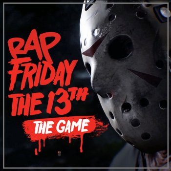 Cyclo feat. Kronno Zomber Rap Friday 13th the Game