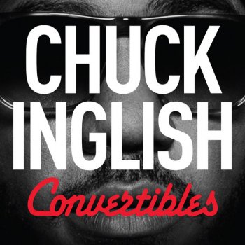 Chuck Inglish feat. Capangels Ingles (Mas O Menos)