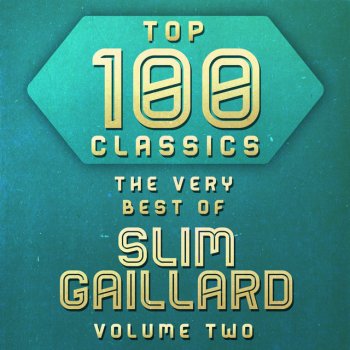 Slim Gaillard Tutti Frutti (Early Version)