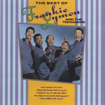 Frankie Lymon feat. The Teen Agers Why Do Fools Fall In Love