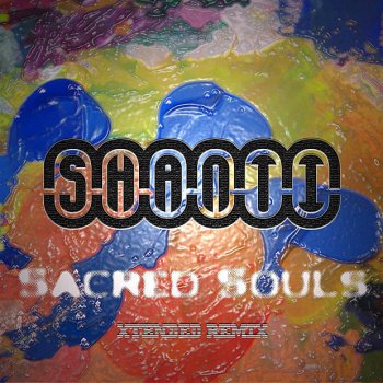 Shanti Sacred Souls - Dance Version