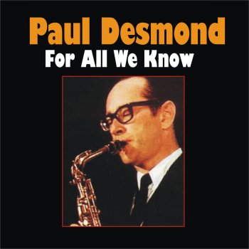 Paul Desmond East of the Sun (And West of the Moon)
