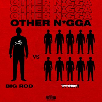 Big Rod Other Nigga